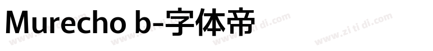 Murecho b字体转换